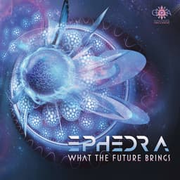 Ephedra – What The Future Brings cover